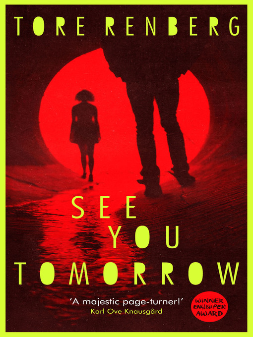 Title details for See You Tomorrow by Tore Renberg - Available
